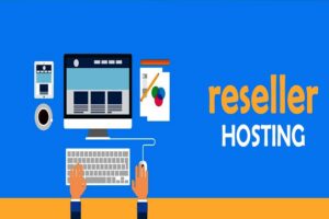 Web Hosting Reseller Business In 2022